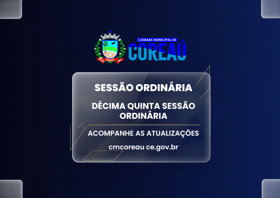 PAUTA DA DÉCIMA QUINTA SESSÃO ORDINÁRIA